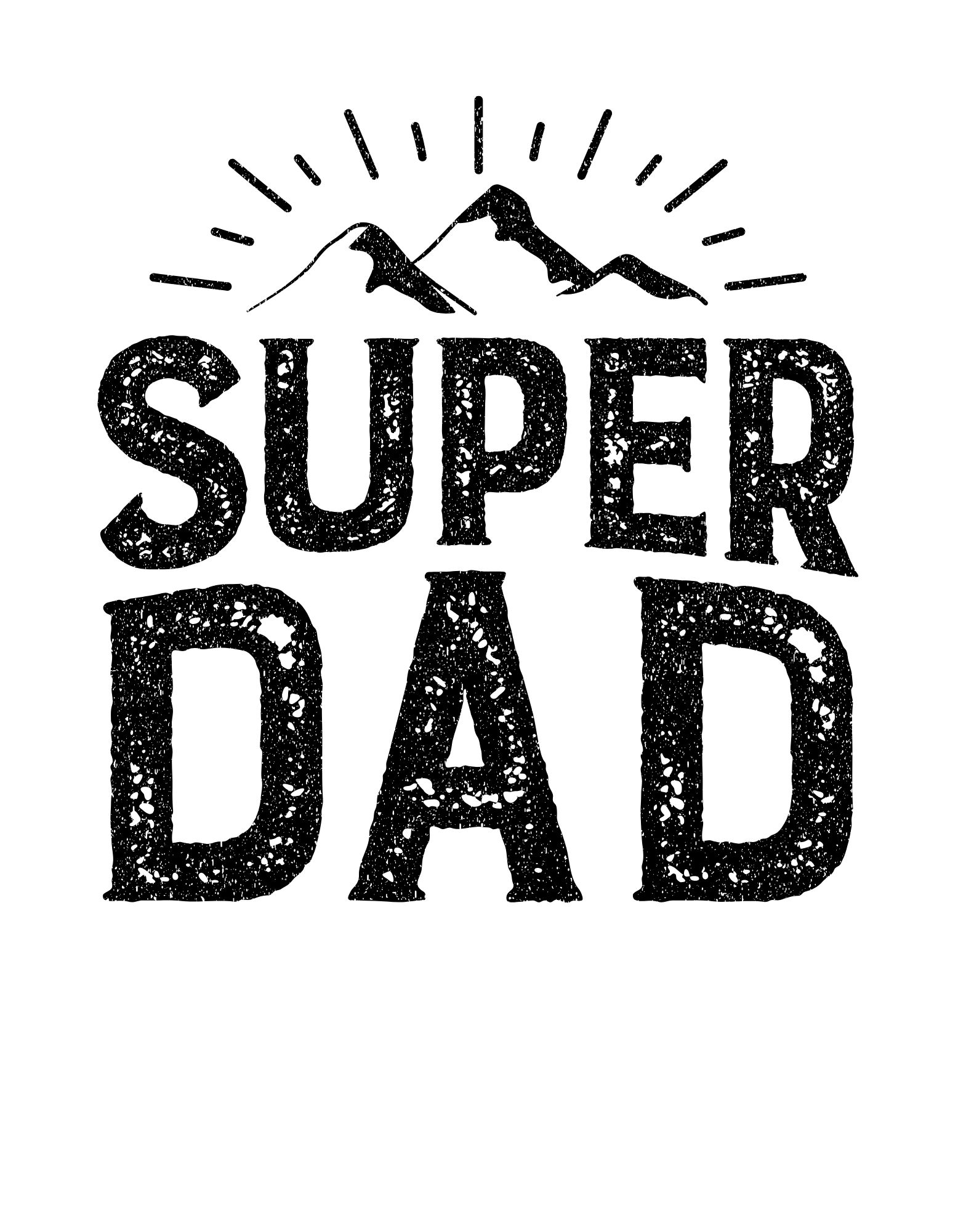 Art Print T-shirt Happy Father's Day Love Heart Parent Super Dad